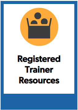 Registered Trainer Resources